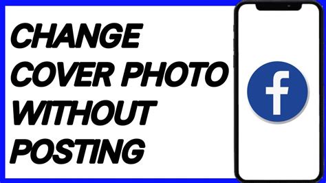 facebook update cover photo without posting|How to Change Cover Photo on Facebook Without Posting – Full。